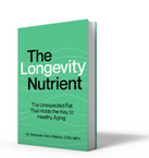 The Longevity Nutrient book, authored by Dr. Stephanie Venn-Watson